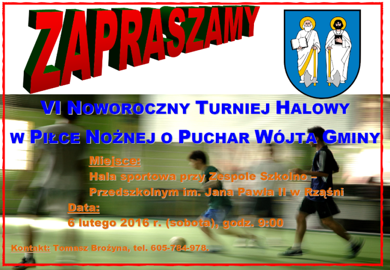 VI Noworoczny Turniej Halowy w Piłce Nożnej o Puchar Wójta Gminy Rząśnia